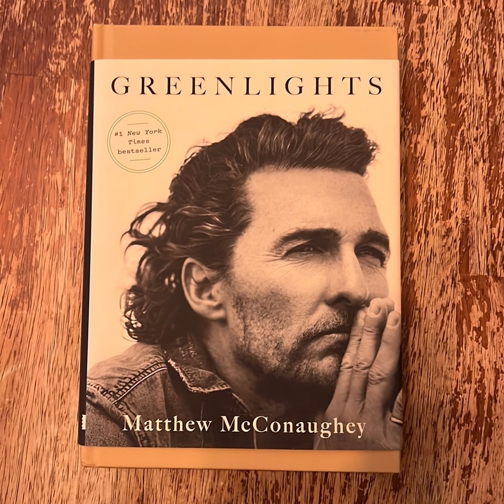 Greenlights - by Matthew McConaughey Hardcover NEW!